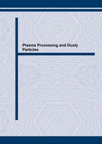Abbildung von: Plasma Processing and Dusty Particles - Trans Tech Publications Ltd