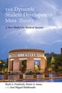 Cover: The Dynamic Student Development Meta-Theory - Peter Lang Verlag