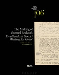 Cover: The Making of Samuel Beckett's 'Waiting for Godot'/'En attendant Godot' - Bloomsbury Academic