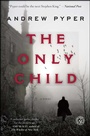 Cover: The Only Child - Simon & Schuster