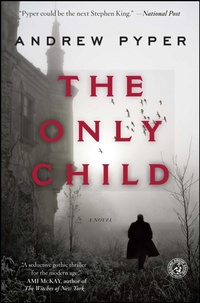 Enlarge image Cover: The Only Child - Simon & Schuster