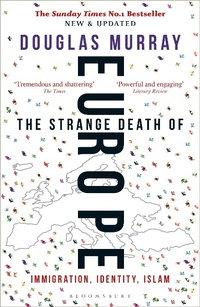 Abbildung von: The Strange Death of Europe - Bloomsbury Continuum