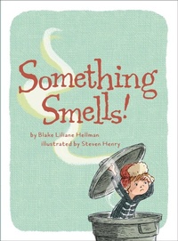 Enlarge image Cover: Something Smells! - Atheneum