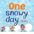 Cover: One Snowy Day - Sourcebooks Jabberwocky