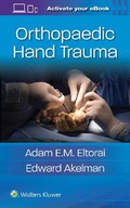 Cover: Orthopaedic Hand Trauma - Lippincott Williams and Wilkins