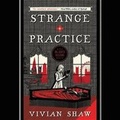 Cover: Strange Practice - Hachette Audio