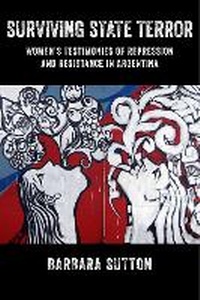 Enlarge image Cover: Surviving State Terror - New York University Press