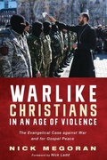 Cover: Warlike Christians in an Age of Violence - Wipf & Stock Publishers