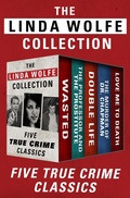 Cover: The Linda Wolfe Collection - Open Road Media