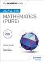 Cover: My Revision Notes: AQA A Level Maths (Pure) - Hodder Education