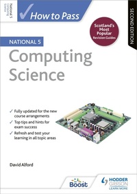 Abbildung von: How to Pass National 5 Computing Science, Second Edition - Hodder Gibson
