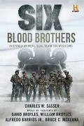 Cover: Six: Blood Brothers - Skyhorse Publishing