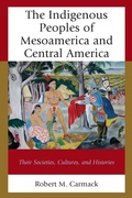 Cover: The Indigenous Peoples of Mesoamerica and Central America - Lexington Books