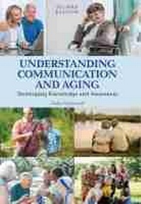 Enlarge image Cover: Understanding Communication and Aging - Cognella, Inc