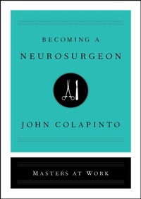 Enlarge image Cover: Becoming a Neurosurgeon - Simon & Schuster