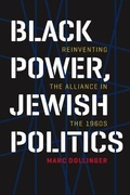 Cover: Black Power, Jewish Politics - Brandeis University Press