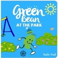 Cover: Green Bean At The Park - Movement Publishing