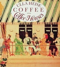 Cover: Coffee and Coffee Houses - Schiffer Publishing Ltd