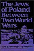 Cover: The Jews of Poland between Two World Wars - Brandeis University Press