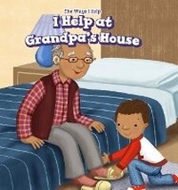 Enlarge image Cover: I Help at Grandpa's House - PowerKids Press