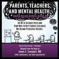 Cover: Parents, Teachers, and Mental Health - Ucs Press