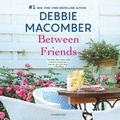 Cover: Between Friends - Mira Books