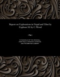 Cover: Report on Explorations in Nepal and Tibet by Explorer M - Gale and the British Library