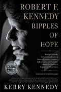 Cover: Robert F. Kennedy: Ripples of Hope - Center Street