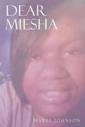 Cover: Dear Miesha - AUTHORHOUSE