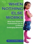 Cover: When Nothing Else Works - Gryphon House,U.S.