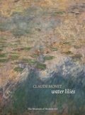 Cover: Claude Monet: Water Lilies - Museum of Modern Art