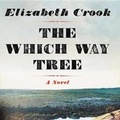 Cover: The Which Way Tree Lib/E - Hachette Book Group