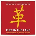 Cover: Fire in the Lake Lib/E - Hachette Book Group