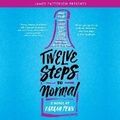 Cover: Twelve Steps to Normal - Hachette Book Group