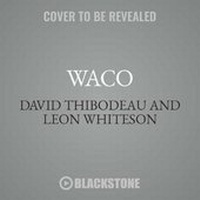 Enlarge image Cover: Waco - Hachette Book Group
