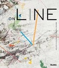 Cover: On Line:Drawing Through the Twentieth Century - Museum of Modern Art