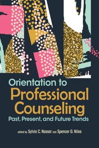 Enlarge image Cover: Orientation to Professional Counseling - American Counseling Association