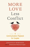 Cover: More Love, Less Conflict - Conari Press,U.S.