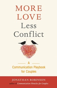 Enlarge image Cover: More Love, Less Conflict - Conari Press,U.S.