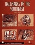 Cover: Hallmarks of the Southwest: Who Made It? - Schiffer Publishing Ltd