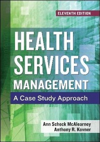 Enlarge image Cover: Health Services Management - Health Administration Press