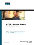 Cover: CCNP Remote Access Exam Certification Guide - Cisco Press