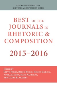 Enlarge image Cover: Best of the Journals in Rhetoric and Composition 2015-2016 - Parlor Press