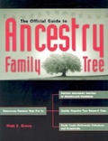 Cover: The Official Guide to Ancestry Family Tree (2006) - Ancestry.com