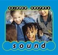 Cover: Sound - Rourke Educational Media