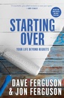 Cover: Starting Over: Your Life Beyond Regrets - Multnomah Press