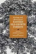 Cover: Ecology and Recovery of Eastern Old-Growth Forests - Island Press