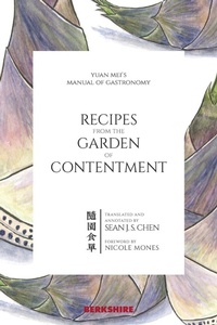Abbildung von: Recipes from the Garden of Contentment - Berkshire Publishing Group