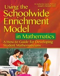 Cover: Using the Schoolwide Enrichment Model in Mathematics - Prufrock Press