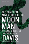 Cover: The Complete Adventures of the Moon Man, Volume 6 - Altus Press